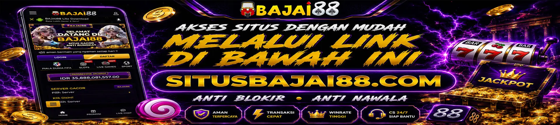bonus new member BAJAI88